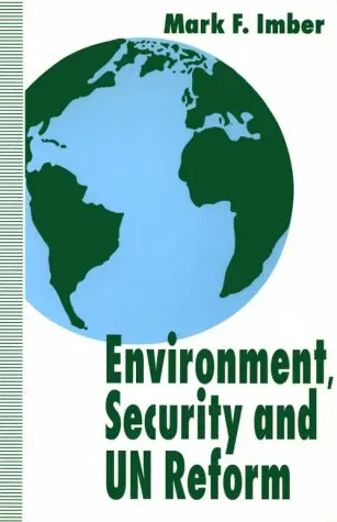 Cover of Environment, Security and UN Reform