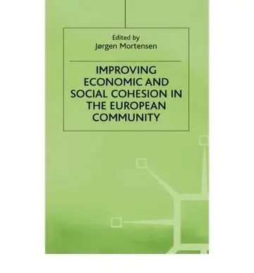 Cover of Improving Economic and Social Cohesion in the European Community
