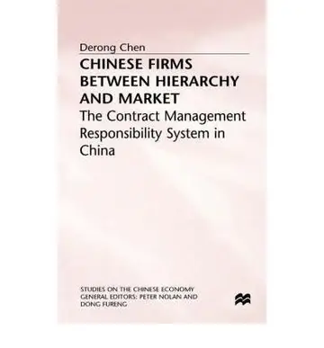 Cover of Chinese Firms Between Hierarchy and Market