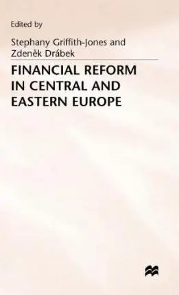 Cover of Financial Reform in Central and Eastern Europe