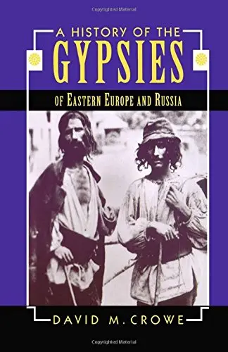 Cover of A History of the Gypsies of Eastern Europe and Russia
