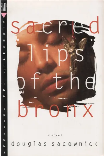 Cover of Sacred Lips of the Bronx