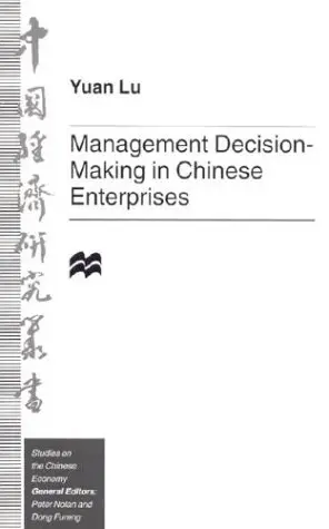 Cover of Management Decision-Making in Chinese Enterprises