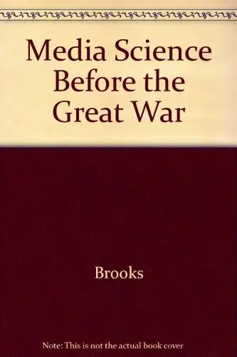 Cover of Media Science Before the Great War
