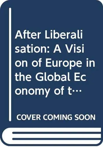 Cover of After Liberalisation