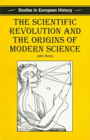 Cover of Scientific Revolution and the Origins of Modern Science