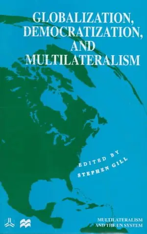 Cover of Globalization, Democratization and Multilateralism
