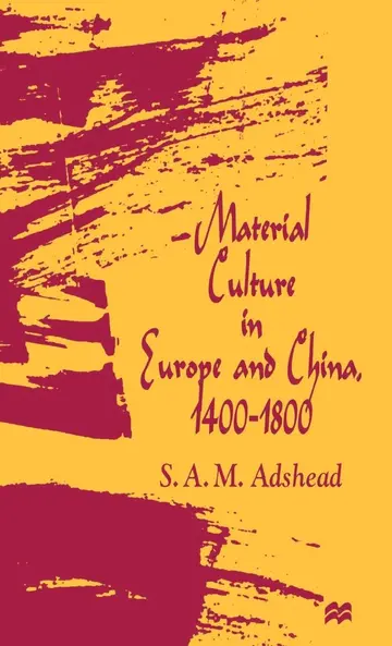 Cover of Material Culture in Europe and China, 1400–1800