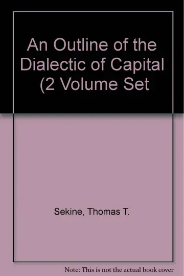 Cover of An Outline of the Dialectic of Capital (2 Volume Set