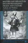 Cover of Masters and Servants in English Renaissance Drama and Culture