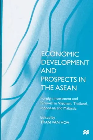 Cover of Economic Development and Prospects in the Asean