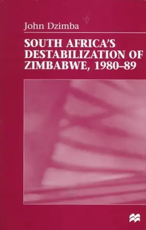 Cover of South Africa's Destabilization of Zimbabwe, 1980-89