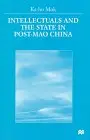 Cover of Intellectuals and the State in Post-Mao China