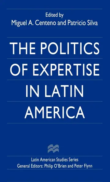 Cover of The Politics of Expertise in Latin America