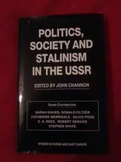 Cover of Politics, Society and Stalinism in the USSR