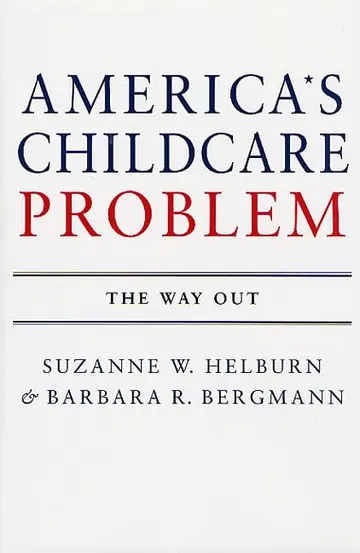 Cover of America`s Child Care Problem