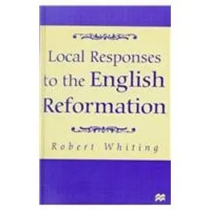 Cover of Local Responses to the English Reformation