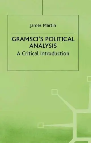 Cover of Gramsci's Political Analysis
