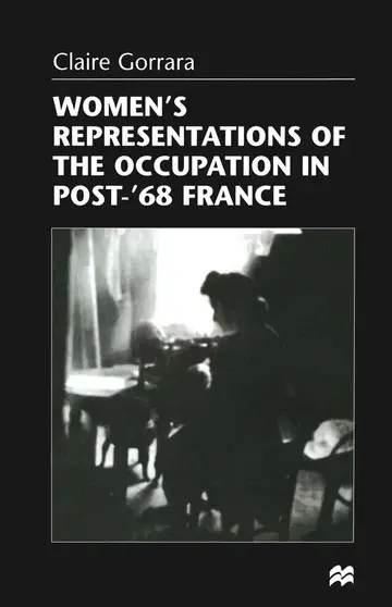 Cover of Women’s Representations of the Occupation in Post-’68 France