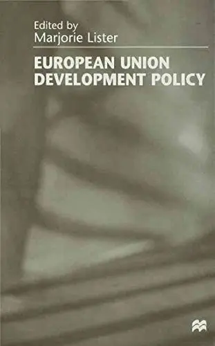 Cover of European Union Development Policy