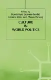 Cover of Culture in World Politics