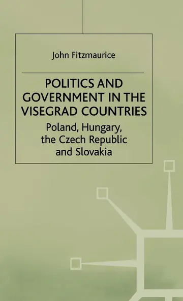 Cover of Politics and Government in the Visegrad Countries