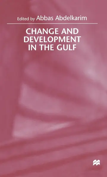 Cover of Change and Development in the Gulf