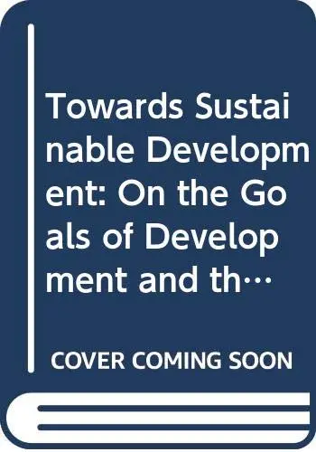 Cover of Towards Sustainable Development