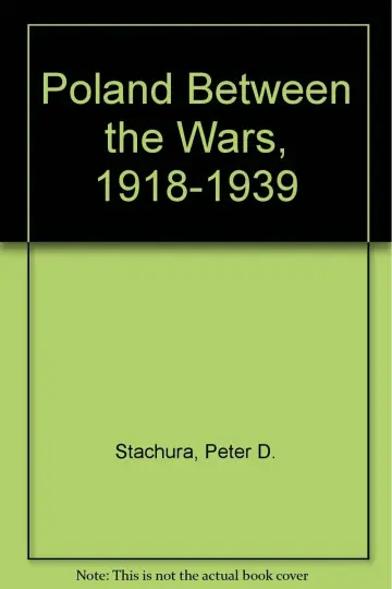 Cover of Poland Between the Wars, 1918-1939