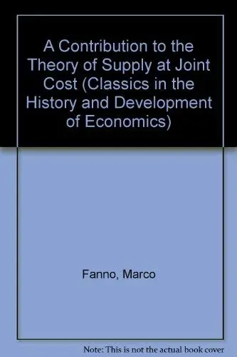 Cover of A Contribution to the Theory of Supply at Joint Cost