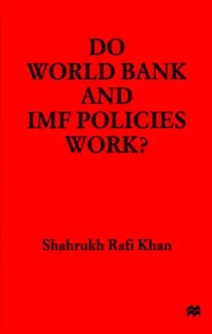 Cover of Do World Bank and Imf Policies Work?