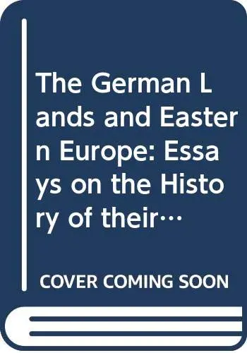Cover of The German Lands and Eastern Europe