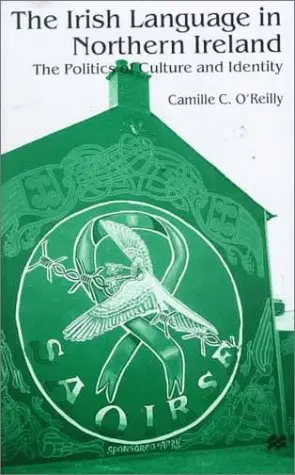 Cover of The Irish Language in Northern Ireland
