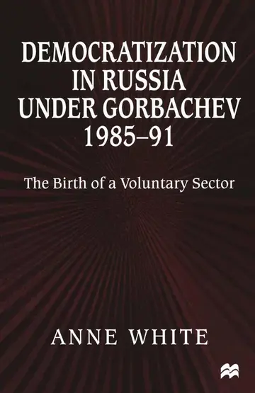 Cover of Democratization in Russia under Gorbachev, 1985–91