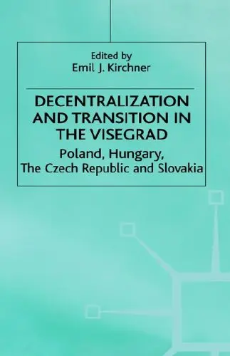 Cover of Decentralization and Transition in the Visegrad