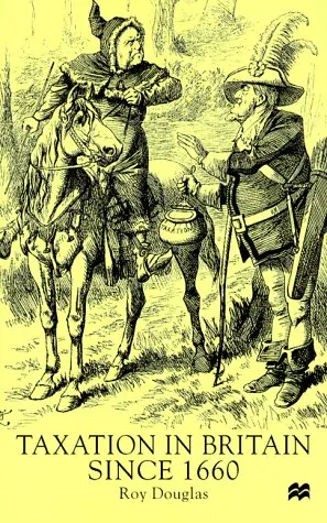 Cover of Taxation in Britain Since 1660