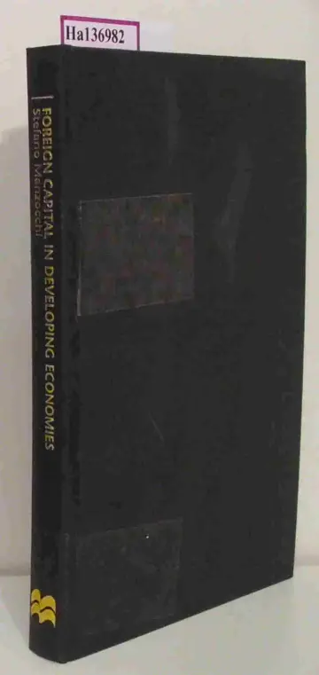 Cover of Foreign Capital in Developing Economies