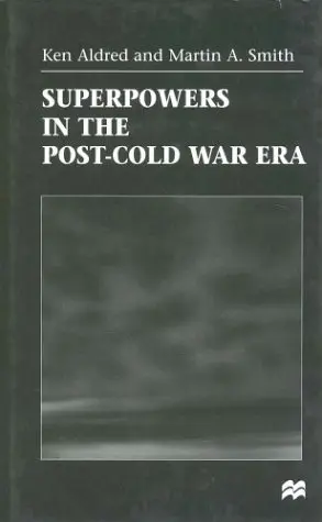 Cover of Superpowers in the Post-Cold War Era