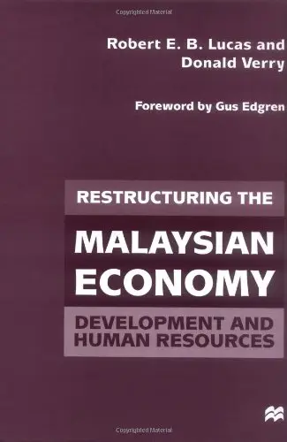 Cover of Restructuring the Malaysian Economy