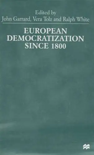 Cover of European Democratization Since 1800