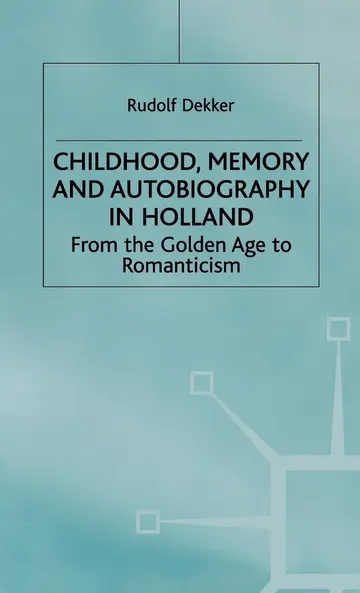 Cover of Childhood, Memory and Autobiography in Holland