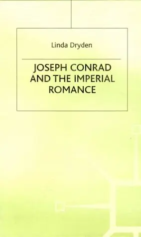 Cover of Joseph Conrad and the Imperial Romance