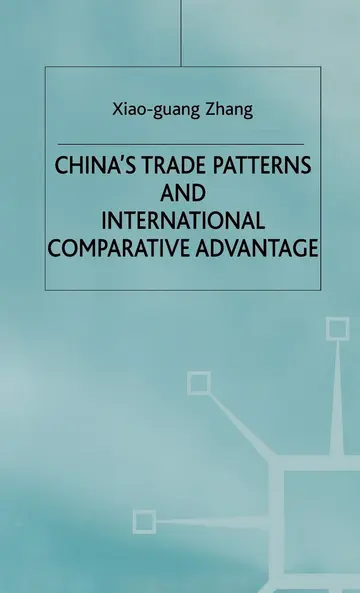 Cover of China's Trade Patterns and International Comparative Advantage