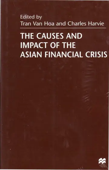 Cover of The Causes and Impact of the Asian Financial Crisis