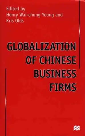 Cover of Globalization of Chinese Business Firms