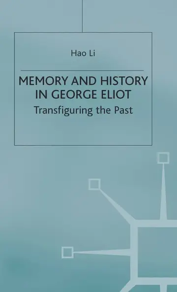 Cover of Memory and History in George Eliot