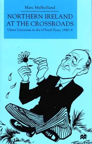 Cover of Northern Ireland at the Crossroads