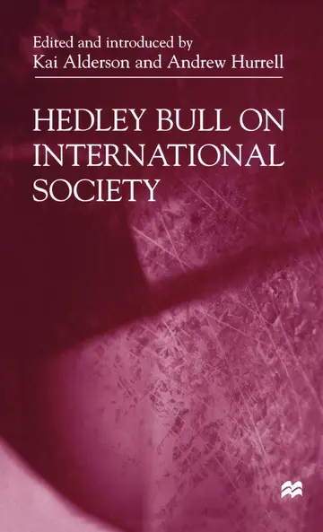 Cover of Hedley Bull on International Society