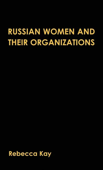 Cover of Russian Women and their Organizations