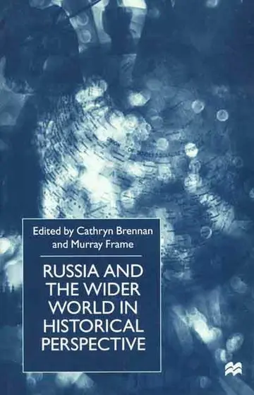 Cover of Russia and the Wider World in Historical Perspective